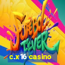 c.x16 casino